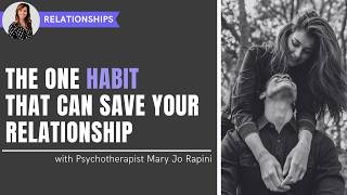 The One Habit That Can Save Your Relationship
