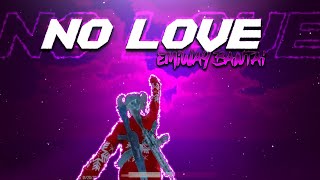 No Love Emiway Bantai New Song // PUBG Montage // Like Payio // Five Finger + Gyro