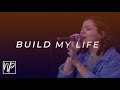 Build My Life (ft. Ana Vasconcelos) -  North Palm Worship