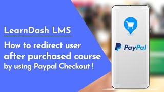 How to redirect user after purchase of #learndash course?