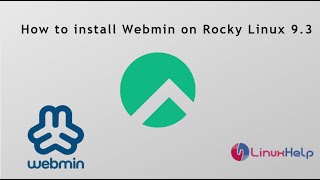 How to install Webmin on Rocky Linux 9.3