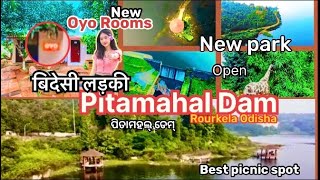 Open New Oyo 🫣rooms and New park 2025 // Pitamahal dam Rourkela Odisha