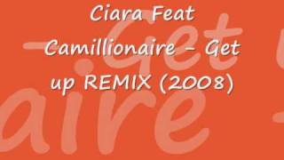 Ciara Feat Chamillionaire - Get up Remix (2008) Club Banger