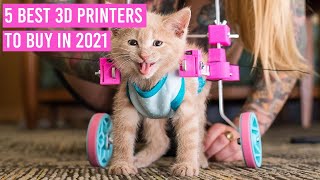 5 best 3d Printers to buy in 2021