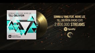 Somna \u0026 Yang feat. Noire Lee - Till Oblivion [RNM CLASSICS] + LYRICS