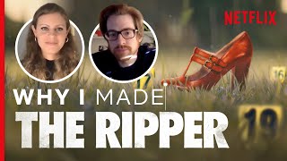 Why I Made The Ripper | The Story Behind The Documentary