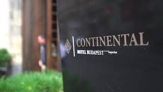 CONTINENTAL HOTEL Budapest promo video
