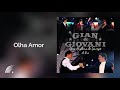 Gian & Giovani - Olha Amor - Uma História De Sucesso