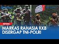 KKB Bangun Markas Rahasia di Tengah Lembah, Disergap TNI-Polri, KKB Lari Terpontang Panting