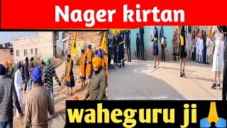 Nager kirtana village Ambala City || Waheguru ji 🙏 Full vediography  05-01-2025 ||