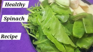 Easy healthy Spinach recipes  | palak  ki sabji | palak recipe | Healthy recipe