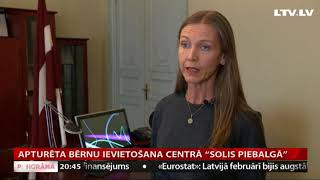 Apturēta bērnu ievietošana centrā “Solis Piebalgā”