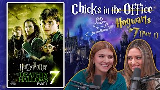 The Deathly Hallows: Part 1 - Chicks in Hogwarts #7