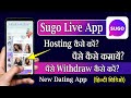 sugo app me hosting kaise milegi | hosting in sugo app | sugo app se paise kaise kamaye | sugo app