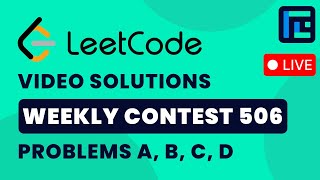 Leetcode Weekly Contest 506 | Video Solutions - A to D | by Devansh | TLE Eliminators