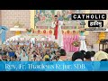 Rev. Fr. Thadeus Kujur,SDB || Holy Bible_Chapter_Verse|| Sacred HeartUdalguri Parish_St. MonicaDivas