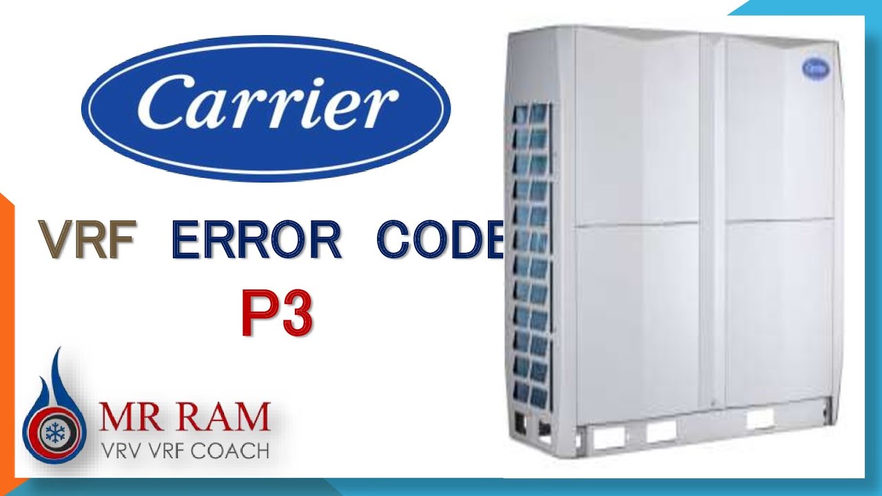 Carrier Vrf Error Code P3 English Youtube