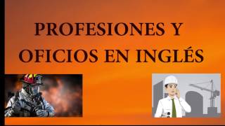 Profesiones y Oficios en Inglés | Explicado en Español