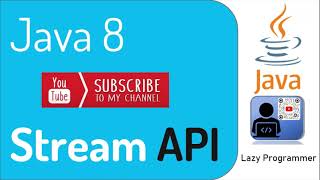 #7 - Java 8 - Stream API Part-1 | foreach, map, collect | With Examples #java8 #java #stream