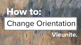 Vieunite - How to Change Orientation of Textura Digital Canvas