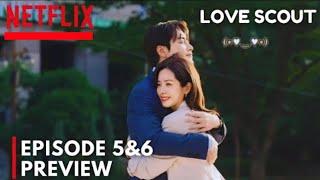 Love Scout | Episode 5-6 Preview and Spoilers | Han Ji Min | Lee Joon Hyuk | Kim Do Hoon [ENG SUB]