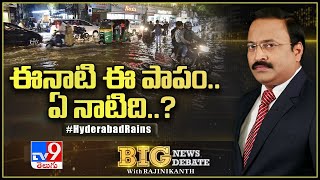 Big News Big Debate : HYD Heavy Rains - Rajinikanth TV9