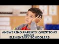 Answering Parents' Questions About Elementary School Age Kids With ADHD - ADHD Dude -Ryan Wexelblatt