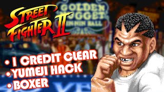 Arcade - Street Fighter II:WW - *One Hand Clear* *Boxer* (Yumeji Hack SF2++) ストリートファイターⅡ