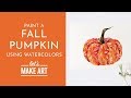 Fall Pumpkin - Watercolor Tutorial with Sarah Cray