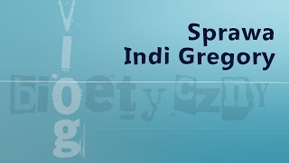 #VlogBioetyczny | Sprawa Indi Gregory