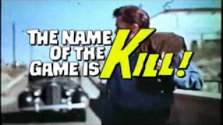 THE NAME OF THE GAME IS KILL! theatrical trailer 1968