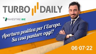 Apertura positiva per l’Europa. Su cosa puntare oggi?