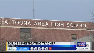 Altoona teacher under investigation