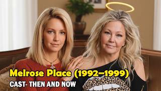 Melrose Place Actors 1992 ⇒ 2026 – From 90s Icons to Today || How Heather Locklear died