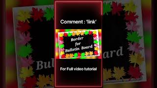 Soft Board Border Design Easy to Make | border ideas | bulletin board decoration | #borderdesignidea