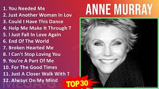 A n n e M u r r a y MIX Greatest Hits Full Album ~ 1960s Music ~ Top Country-Pop, Soft Rock, Cou...