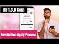 KU 1,3,5 Sem Revaluation Applying process || Clear Information in Telugu