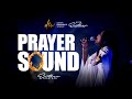Prayer Sound🔥🔥🔥 || @EstherJonathan  