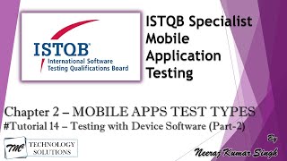 ISTQB Mobile Tester | 2.2 Testing for App Interactions with Device Software(Part-2)| ISTQB Tutorials