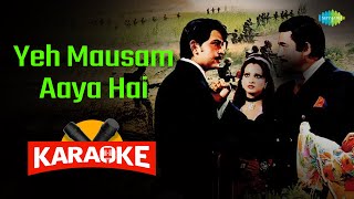 Yeh Mausam Aaya Hai - Karaoke With Lyrics | Kishore Kumar | Lata Mangeshkar | Old Hindi Song Karaoke