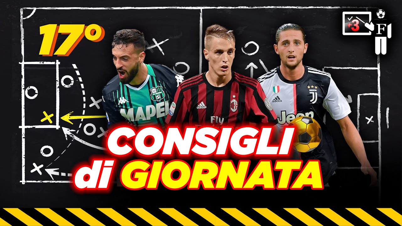 CONSIGLI FANTACALCIO Per La 17° Di SERIE A - YouTube