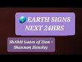 🌎EARTH SIGNS ~CORRUPT DEFECTIVE OFFICAL WOEFUL ADMINISTRATION ~ShAhH Gates of Zion~Shannon Hensley