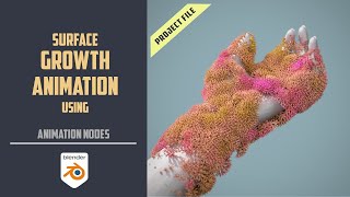 Surface Growth Animation Nodes [BLENDER 2.8+]