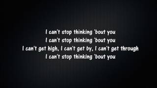 Dua Lipa - Thinking 'Bout You | Lyrics | Lyric Master