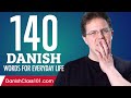 140 Danish Words for Everyday Life - Basic Vocabulary #7