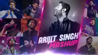 Best of Arijit Singh Mashup |Hit Music | Arijit Singh Jukebox | Bollywood Lofi