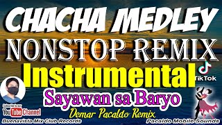 CHACHA MEDLEY REMIX (Instrumental) Nonstop - Demar Pacaldo Remix | Jojo Lachica |