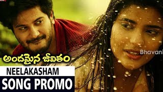 Neelakasham Song Promo || Andamaina Jeevitham Movie Songs || Dulquer Salmaan, Anupama Parameswaran