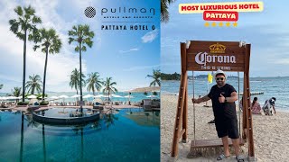 The Most Luxurious Hotel In Pattaya | Pullman Pattaya Hotel G | Best Hotel for Indians