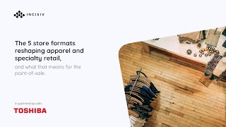 Webinar: The Five New Formats Reshaping Retail